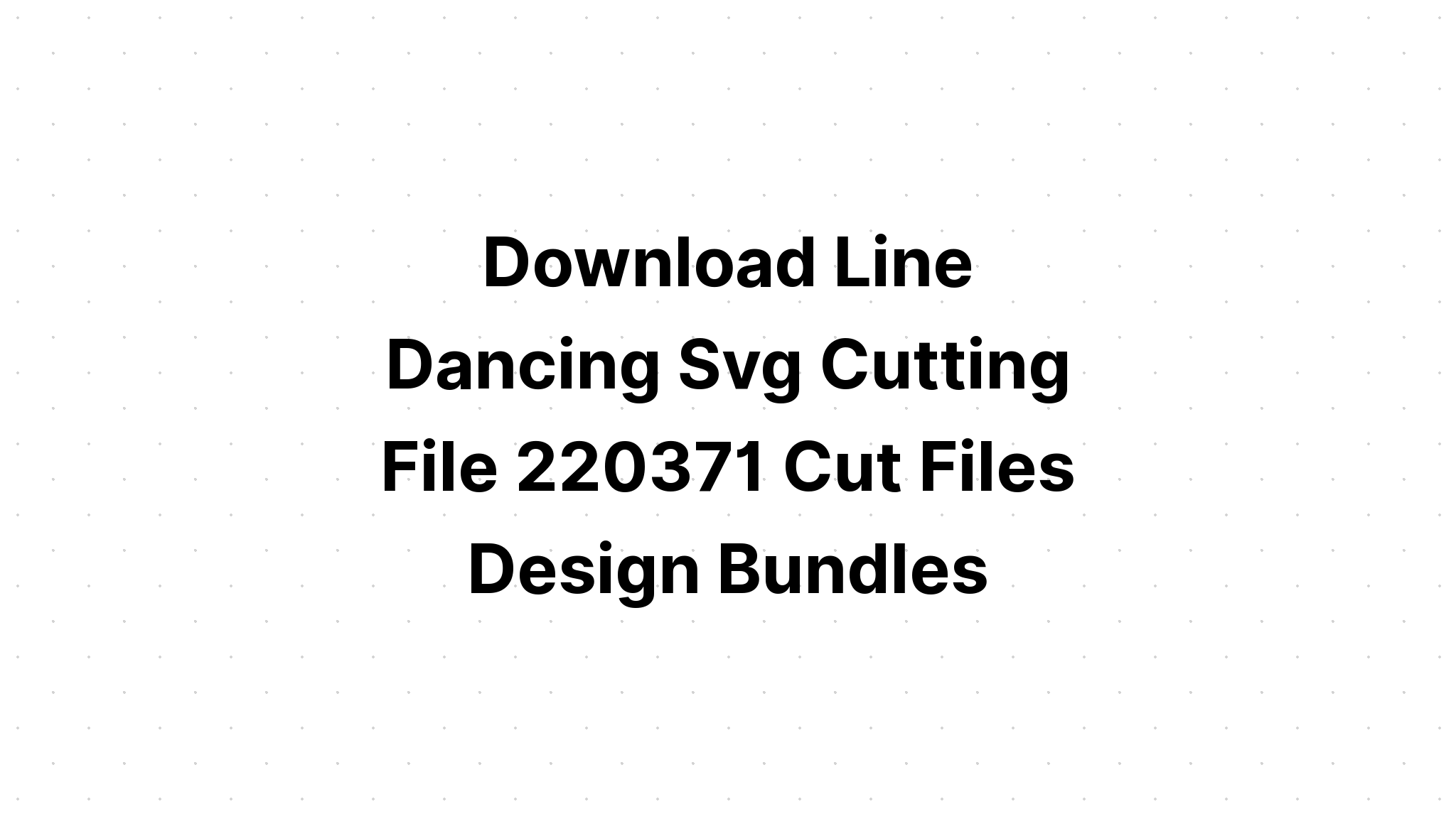 Download Dance Monogram Svg - Free SVG Cut File